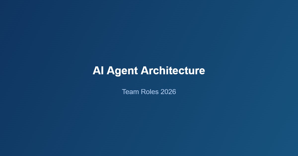 AI agents tech jobs new roles architecture team composition 2026