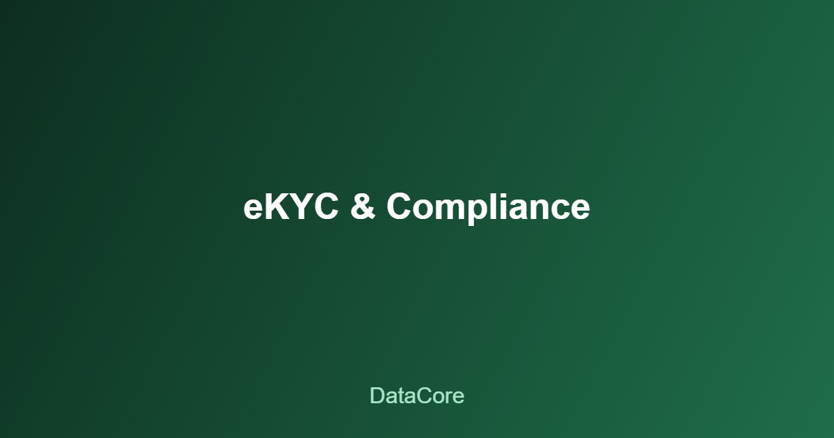 Hạ tầng eKYC và tuân thủ cho tiền kỹ thuật số quốc gia Việt Nam CBDC